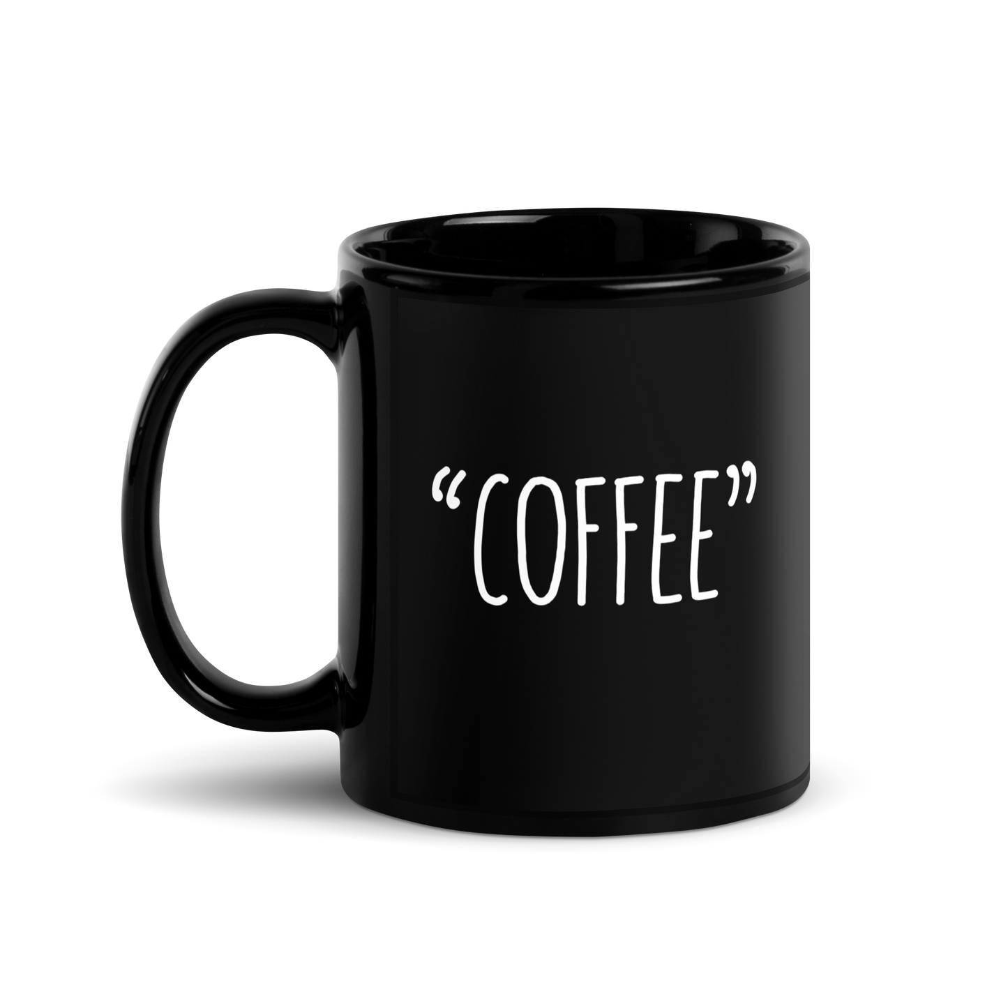 "COFFEE" - Funny Mug