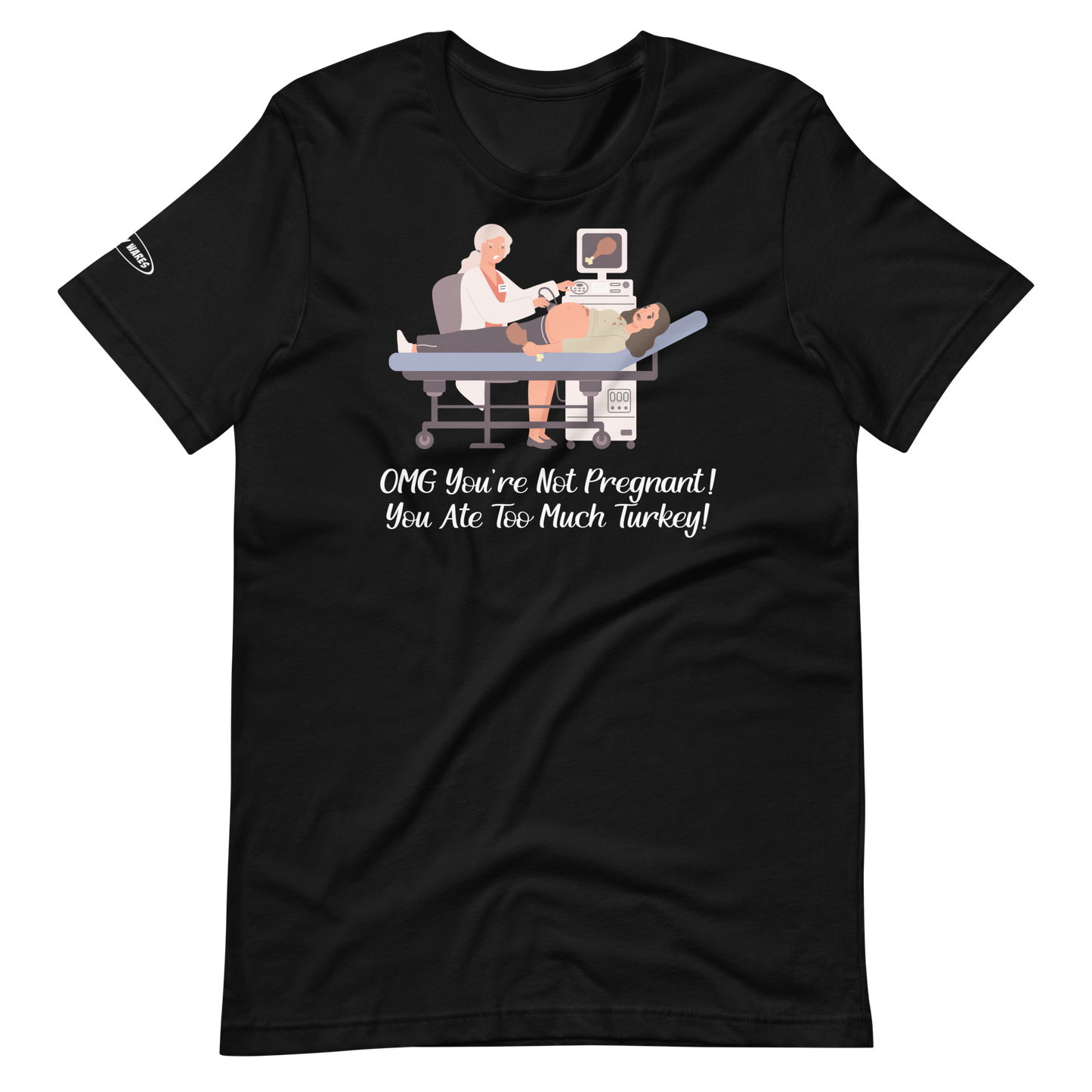 THANKSGIVING - Not pregnant, just ate a lot of turkey - Funny t-shirt