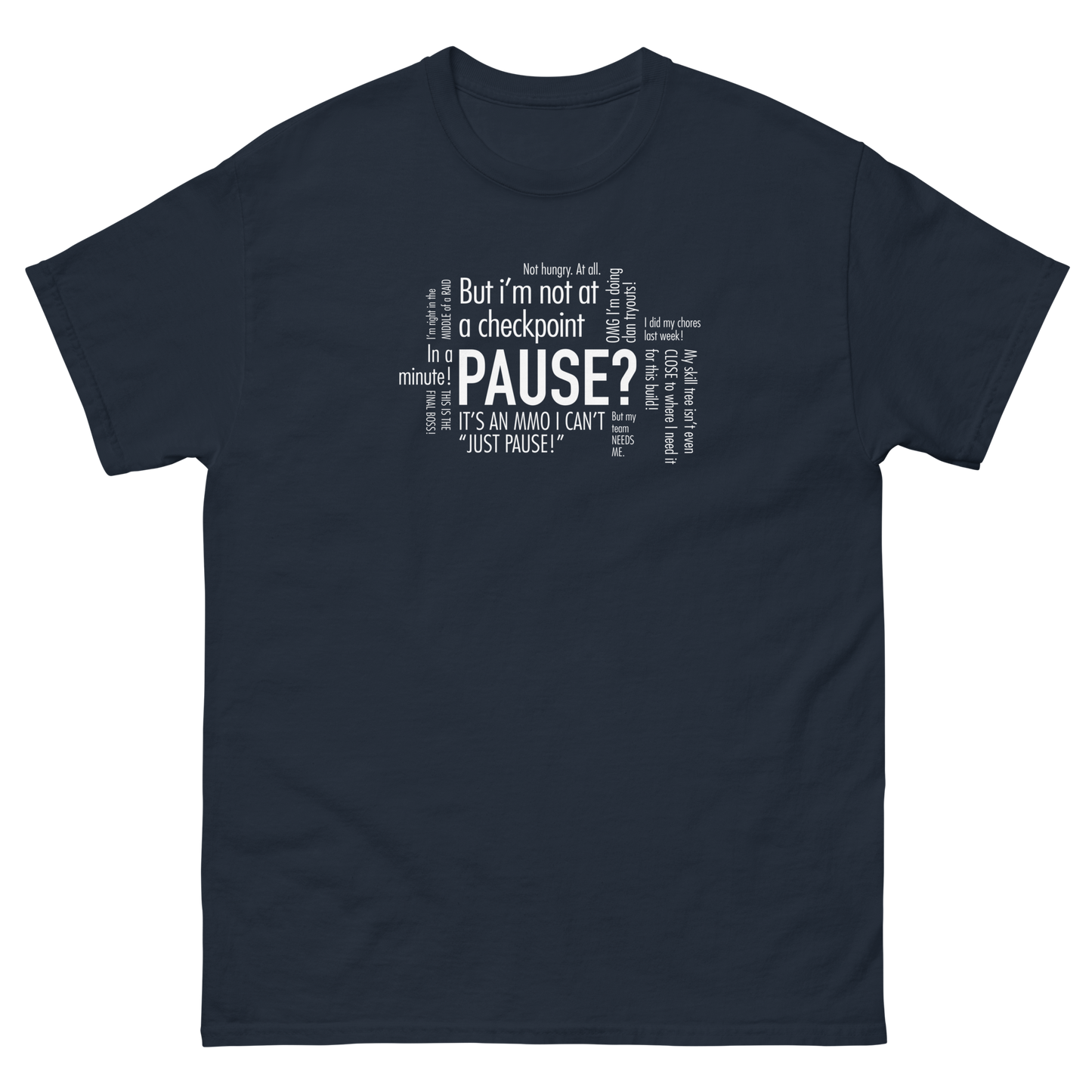 Unisex - Pause? Thoughts in my head - Funny T-Shirt