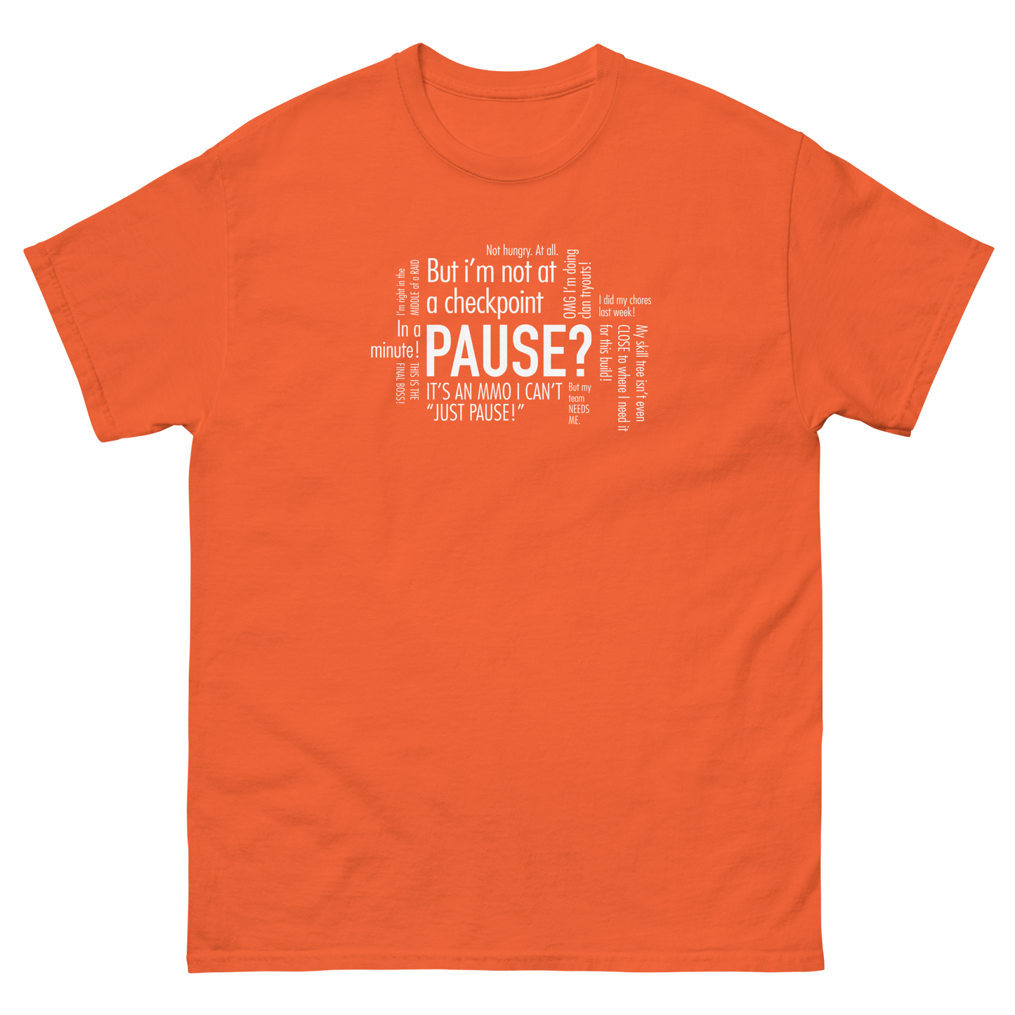 Unisex - Pause? Thoughts in my head - Funny T-Shirt