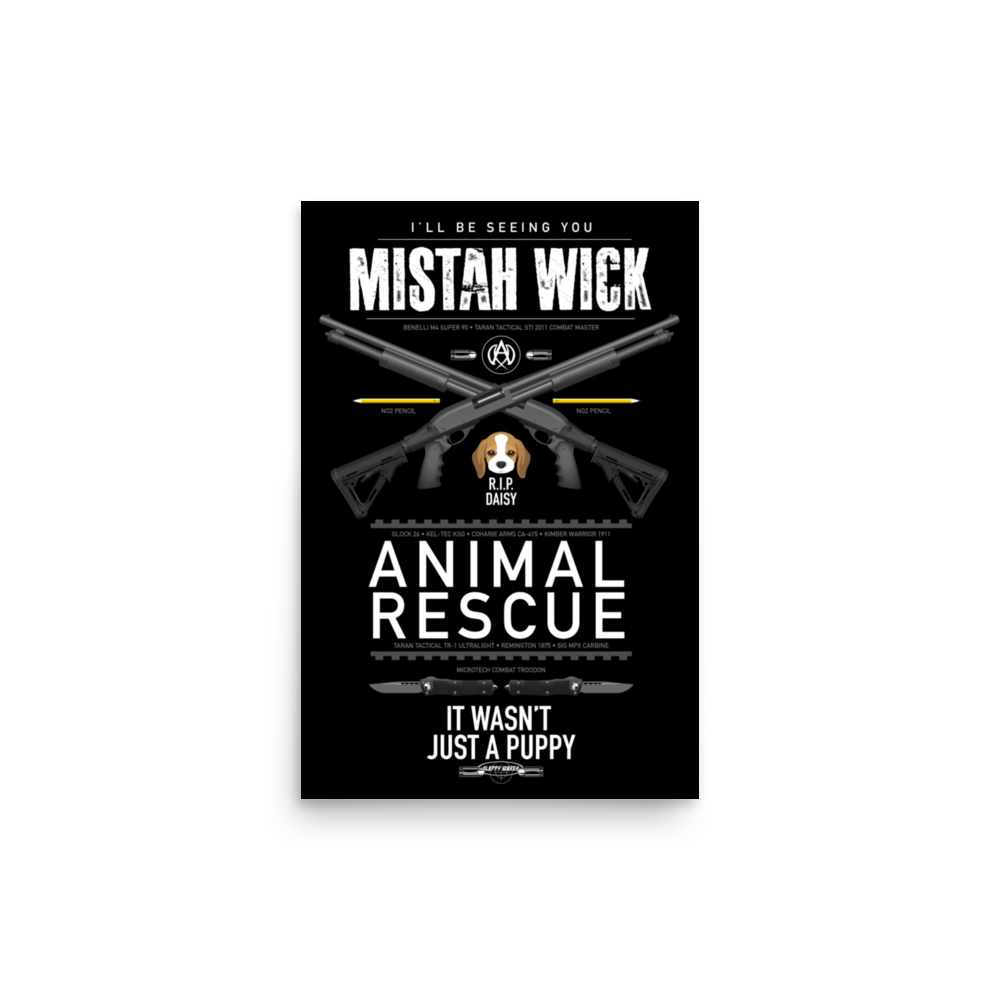 Mistah Wick Animal Rescue - Funny poster