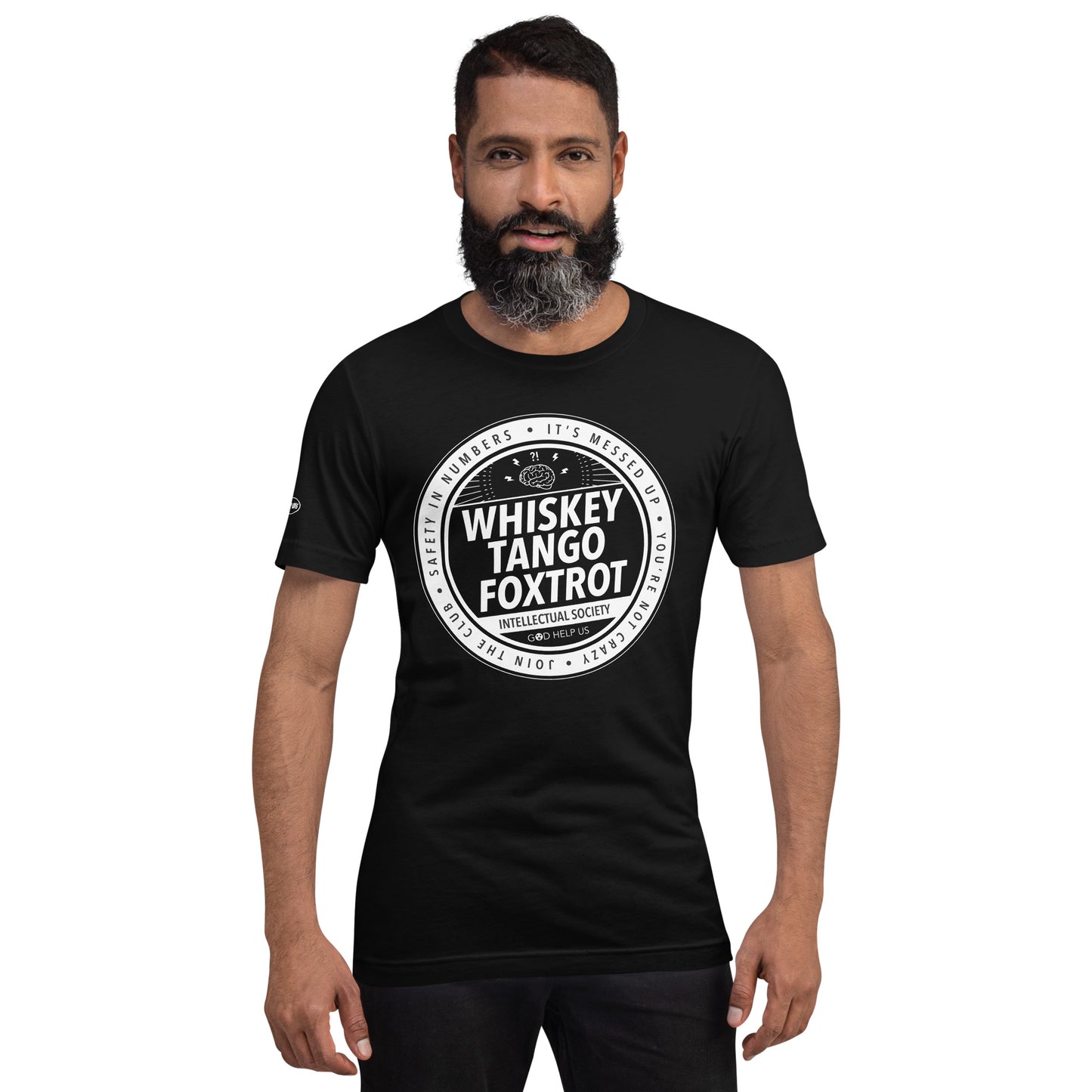 Whiskey Tango Foxtrot Intellectual Society - Funny T-shirt
