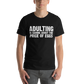 ADULTING - is Caring About the Price of Eggs - Funny T-Shirt
