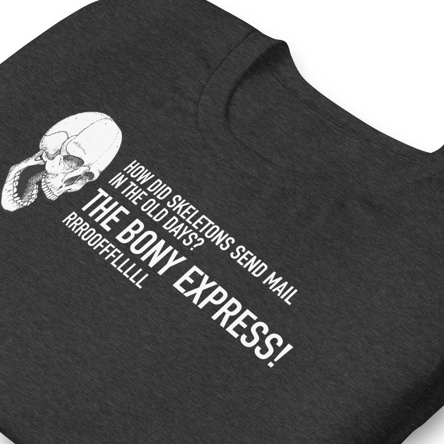 Unisex - Halloween Skeleton Dad Joke THE BONY EPRESS! - Funny T-shirt