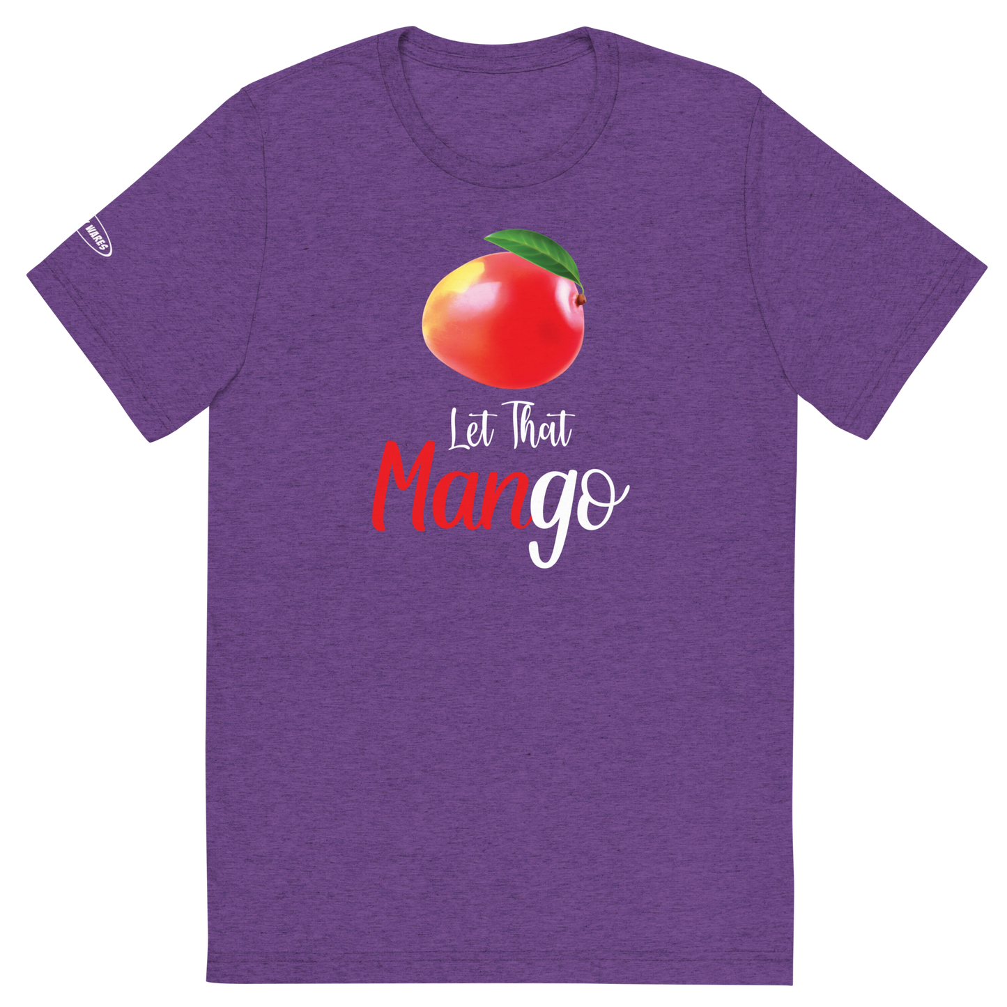 Let that ManGo - Funny t-shirt
