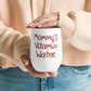 Mommy's Vitamin Water - Funny Tumbler
