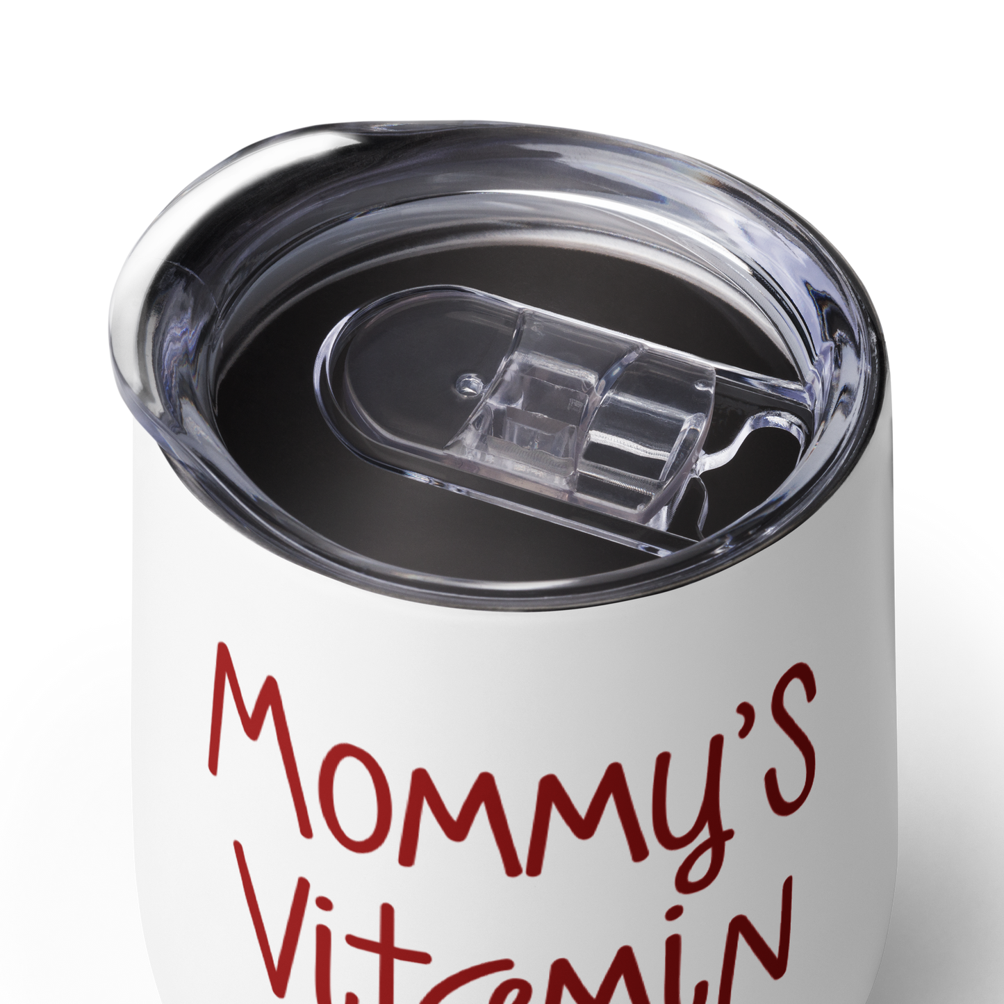 Mommy's Vitamin Water - Funny Tumbler